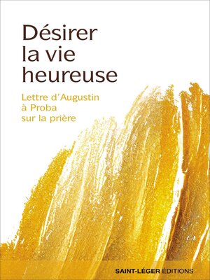 cover image of Désirer la vie heureuse
